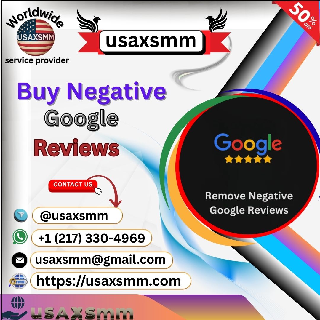 Buy Negative Google Reviews